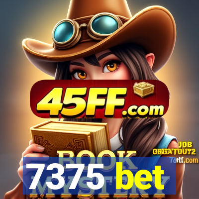 7375 bet
